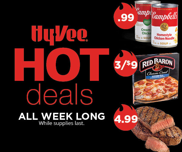Did you your WEEKLY HOT DEALS!? 🔥 HyVee