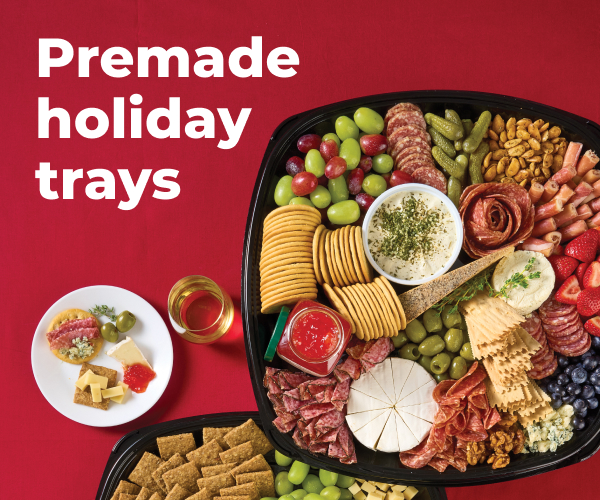 Premade holiday trays