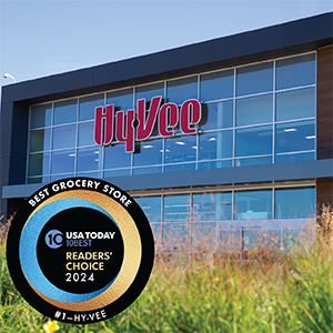 #1 Hy-Vee. BEST GROCERY STORE. USA TODAY 10BEST. READERS' CHOICE 2024.